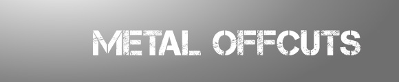 Metal Offcuts Metal Offcuts